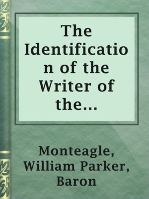 cover image of The Identification of the Writer of the Anonymous Letter to Lord Monteagle in 1605